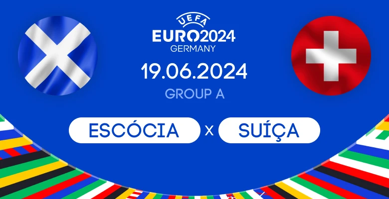 Prognóstico Escócia x Suíça: 19.06